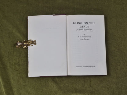Bring on the Girls by P G Wodehouse , Herbert Jenkins 1954 1st HB DJ5