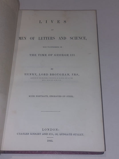 Lives of Men of Letters and Science , George III , Lord Henry Brougham (1845) 3