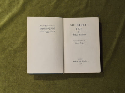Soldiers' Pay - William Faulkner , Chatto & Windus 1930 scarce 1st Ed HB4