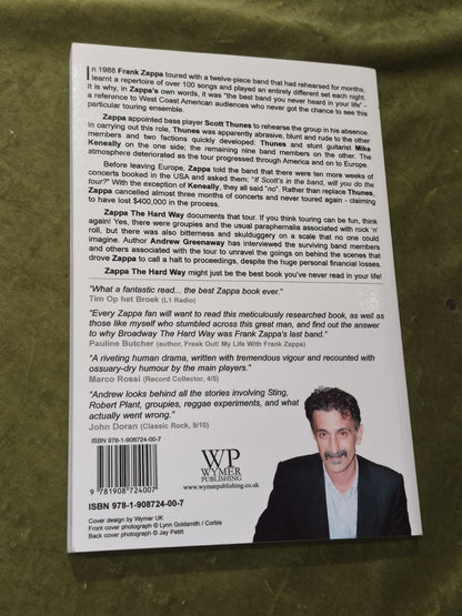 Zappa The Hard Way by Andrew Greenaway ~ 20111
