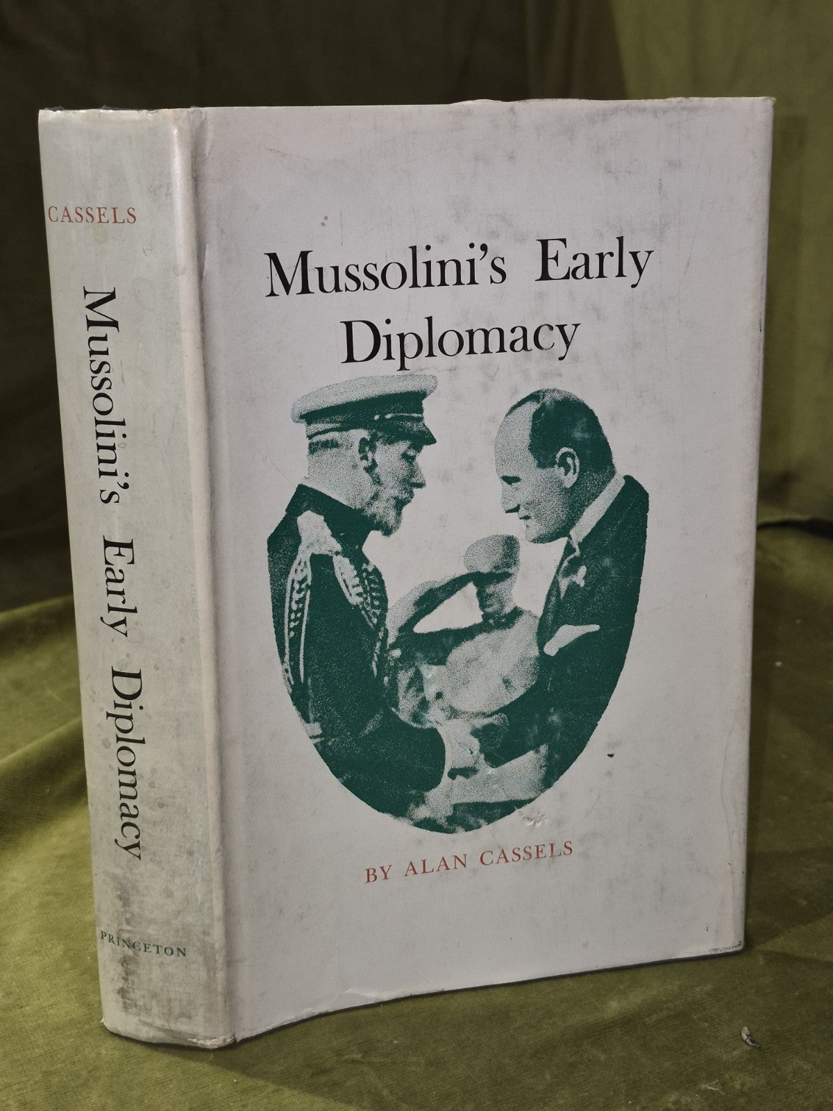 Mussolini's Early Diplomacy (1970) Alan Cassels0