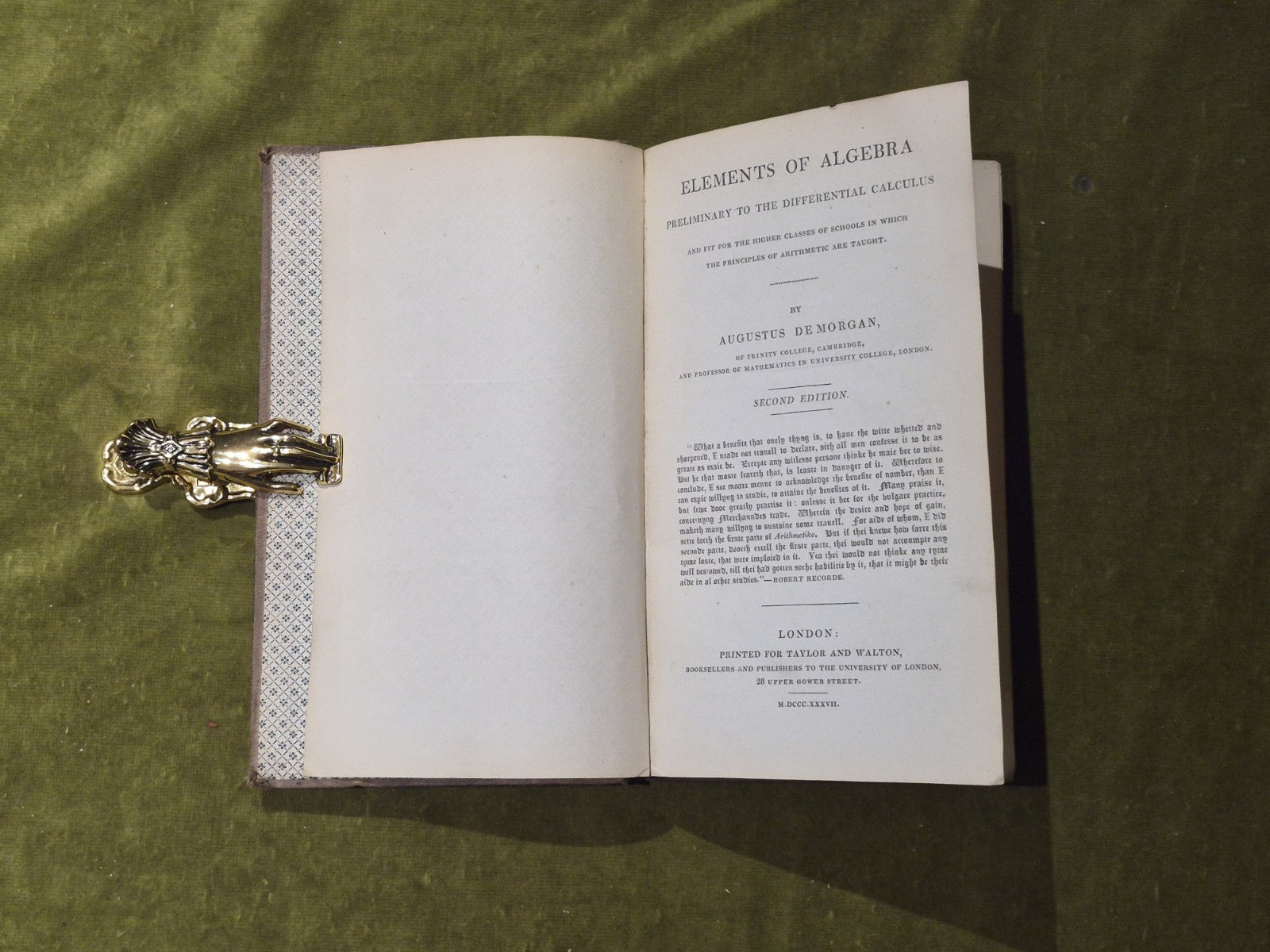 Elements of Algebra - Augustus De Morgan , Taylor & Walton 2nd 1837 HB4