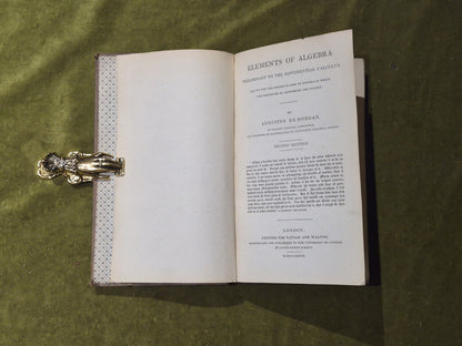Elements of Algebra - Augustus De Morgan , Taylor & Walton 2nd 1837 HB4