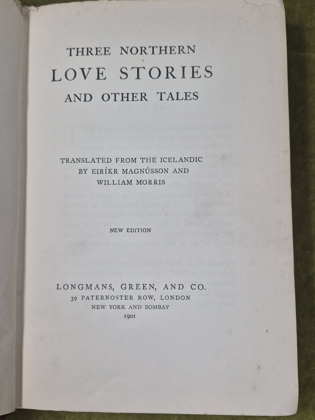 Three Northern Love Stories Eirikr Magnusson and William Morris 1901 Longmans4