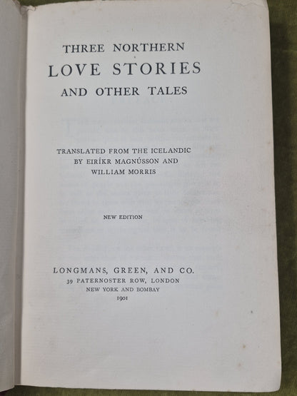 Three Northern Love Stories Eirikr Magnusson and William Morris 1901 Longmans4