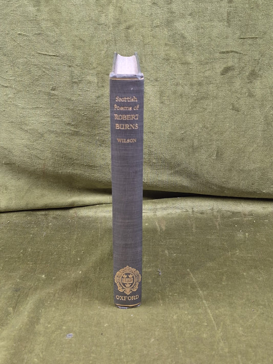 Sir James Wilson / Scottish Poems of Robert Burns in His Native Dialect 19251