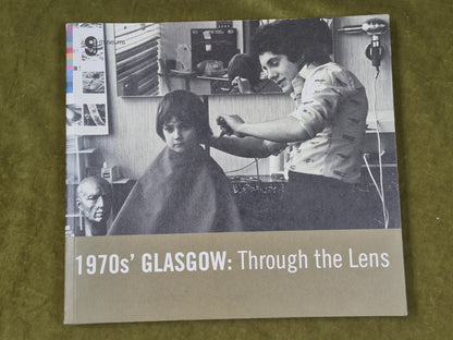 1970s' Glasgow: Through The Lens  Fiona Hayes0