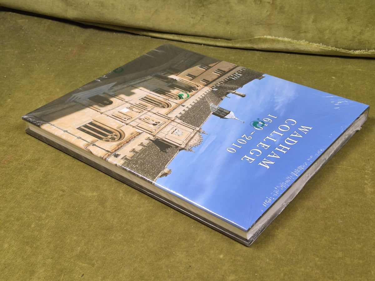 Wadham College 1610-2010, Garnett, Jane2