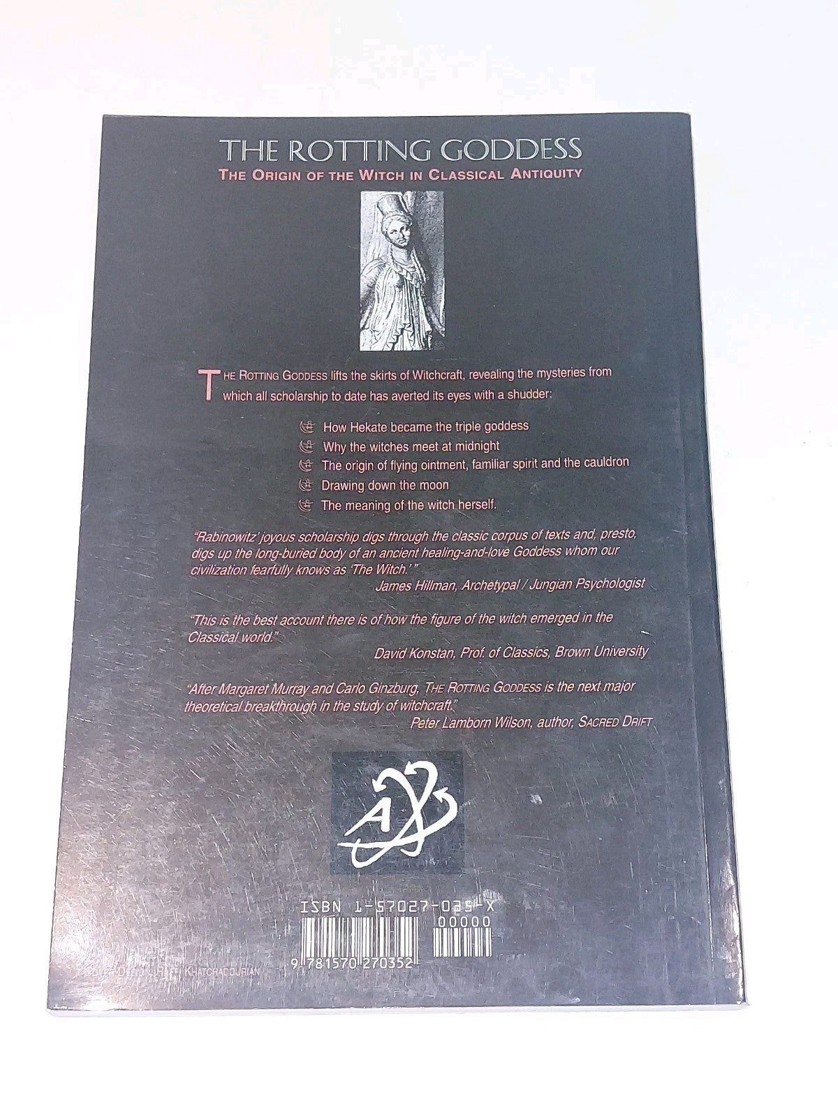 The Rotting Goddess : Origin of Witch in Classical Antiquity by Rabinowitz 19982