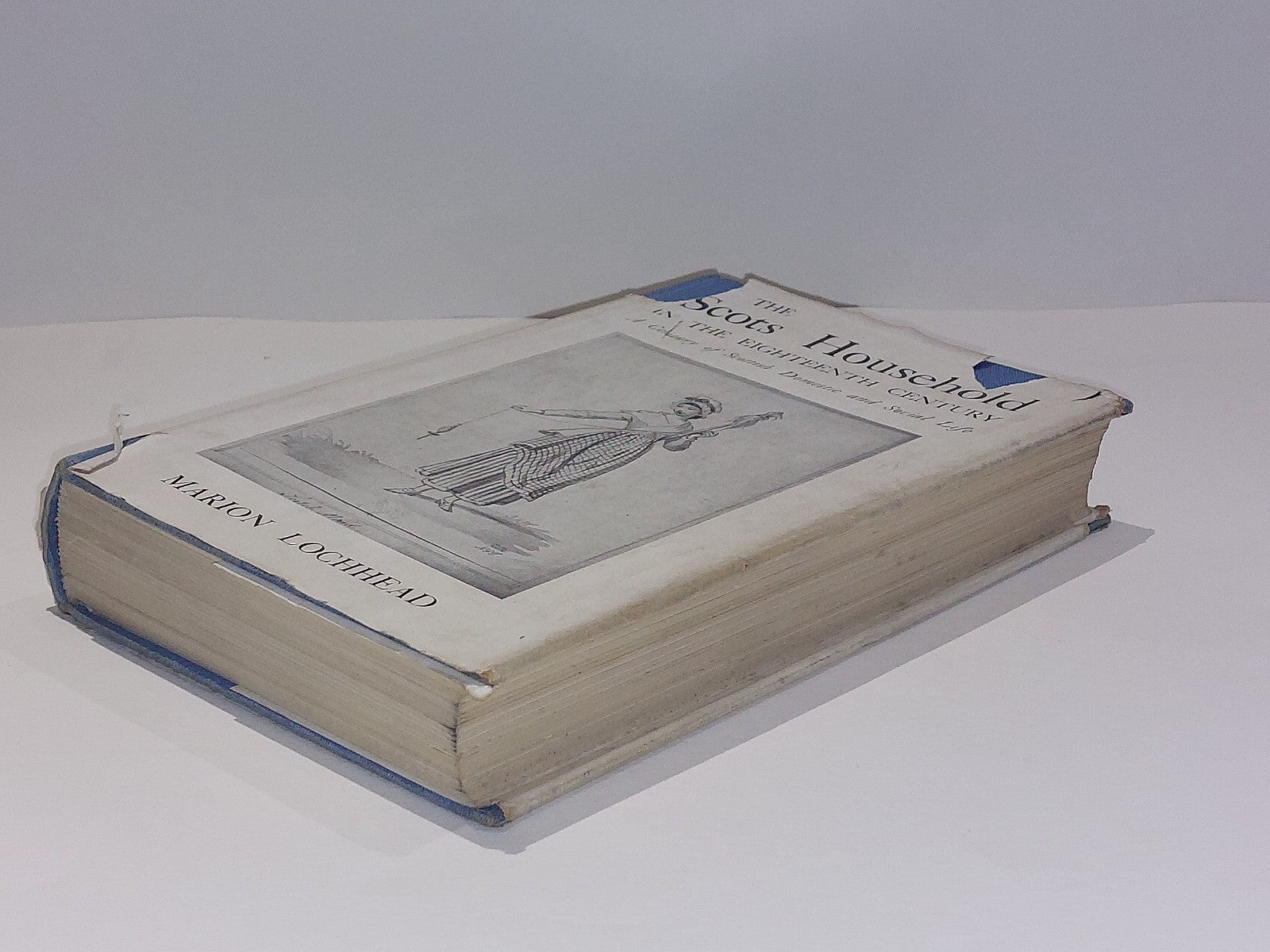 The Scots Household in the 18th Century by Marion Lochhead (1948) [Moray Press] 7