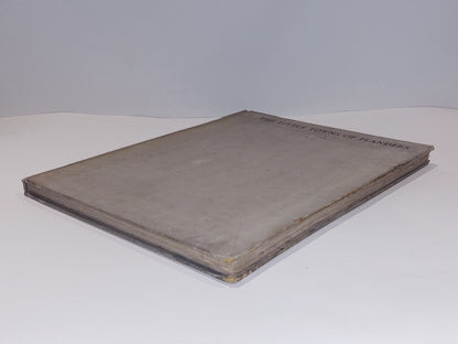 The Little Towns Of Flanders by Albert Delstsanche 1915 Limited 1st Edition Book9