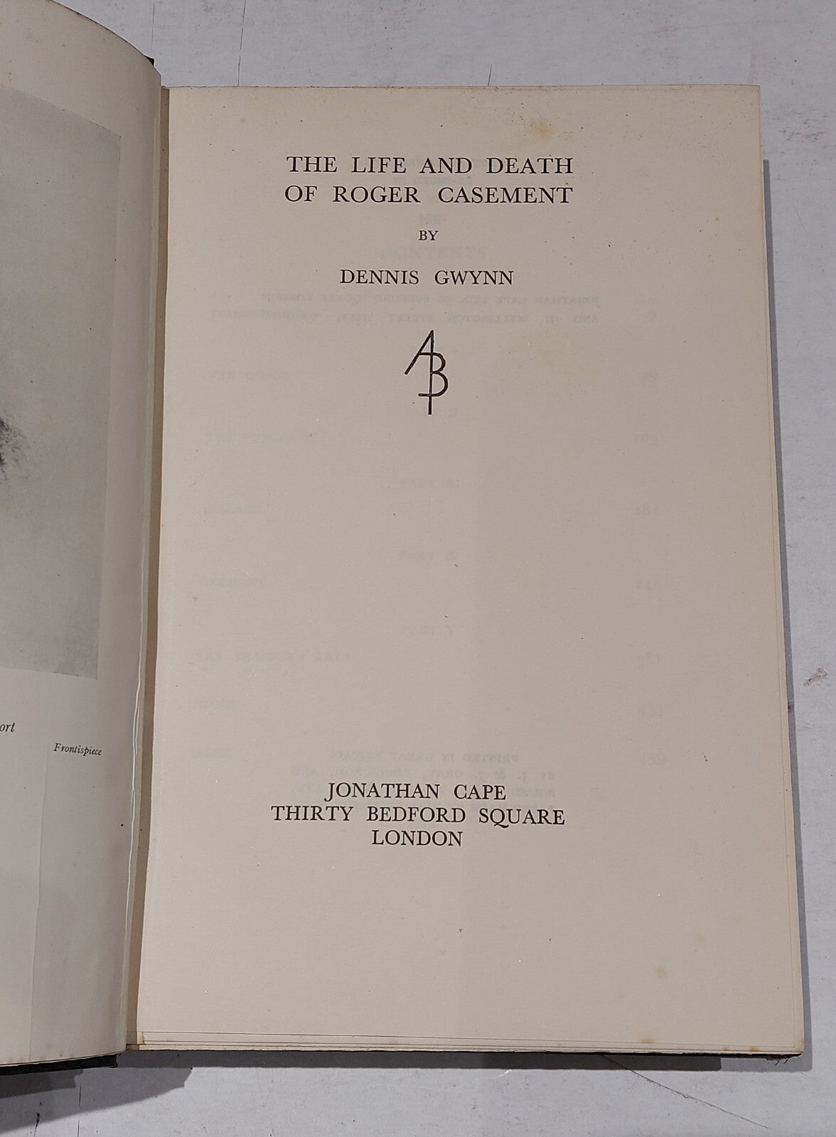 The Life And Death Of Roger Casement Dennis Gwynn (1934) Hb Book2