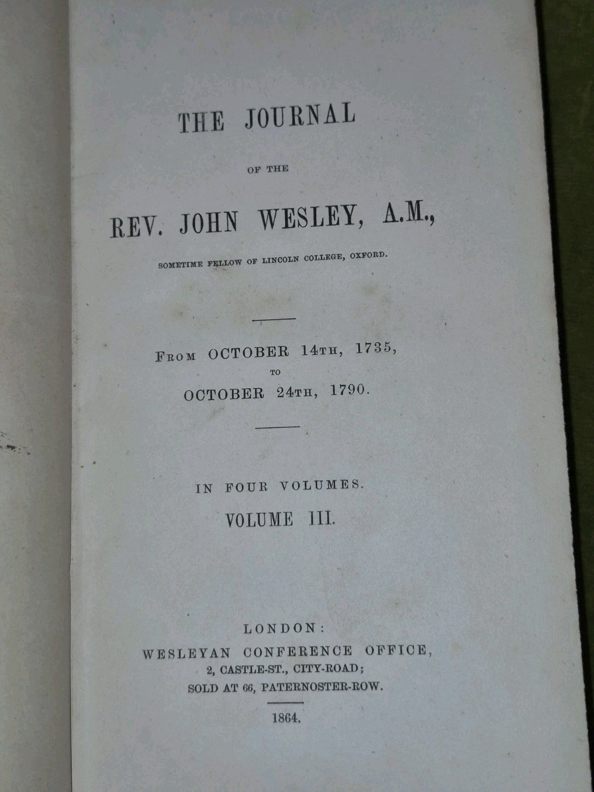 The Journal Rev John Wesley 1864 Complete Set 5