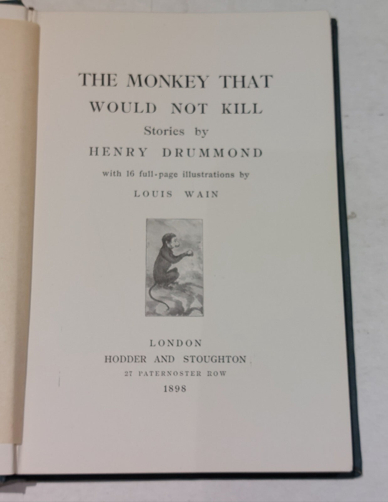 Henry Drummond, Louis Wain - The Monkey That Would Not Kill, 1st Ed, 1898 Hodder4
