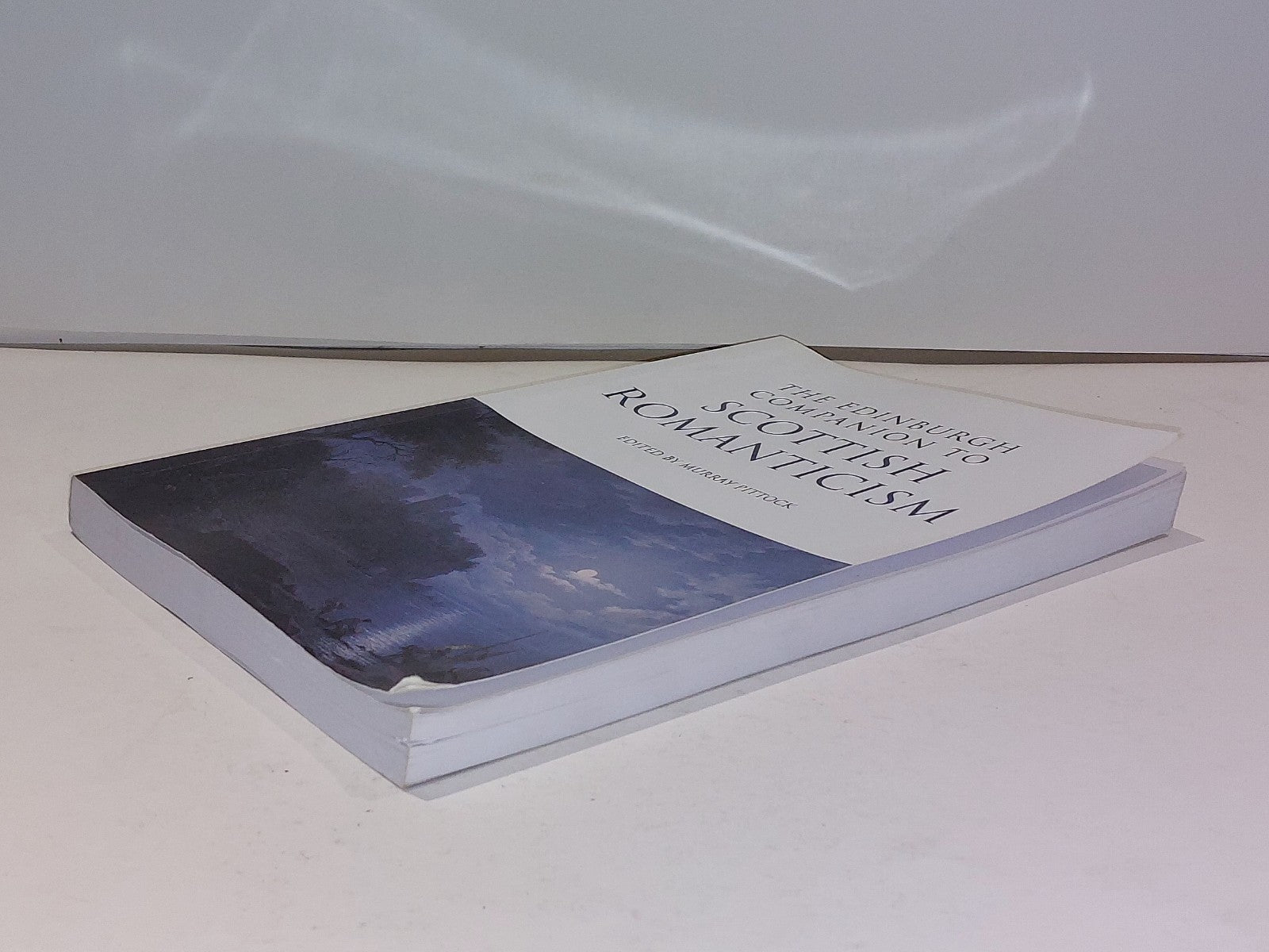 The Edinburgh Companion to Scottish Romanticism  Murray Pittock (2011) Pb Book4