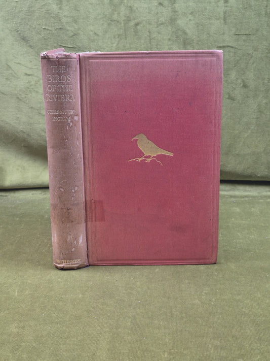 The Birds of the Riviera - Collingwood Ingram , Witherby 1926 HB Ex Lib0