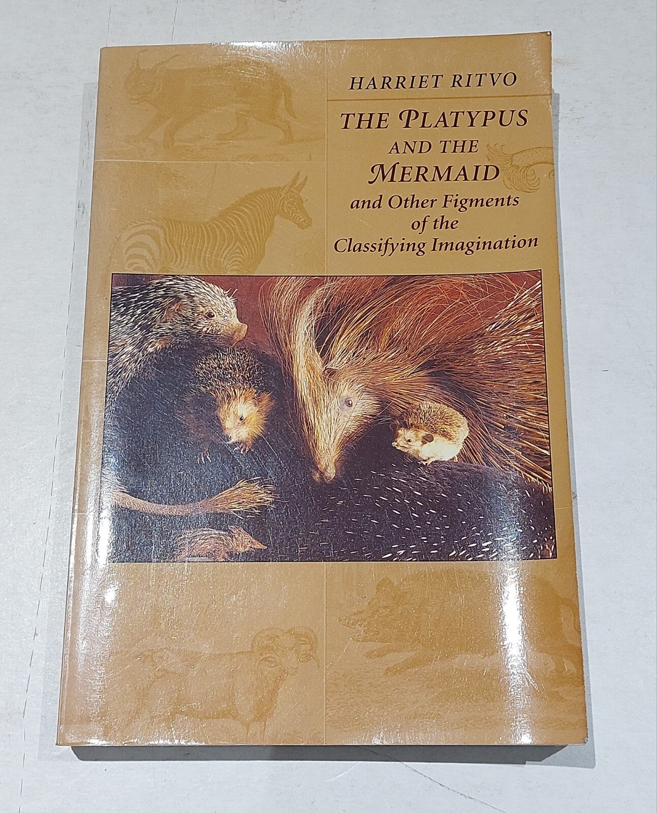 The Platypus and the Mermaid: And Ot..., Ritvo, Harriet0
