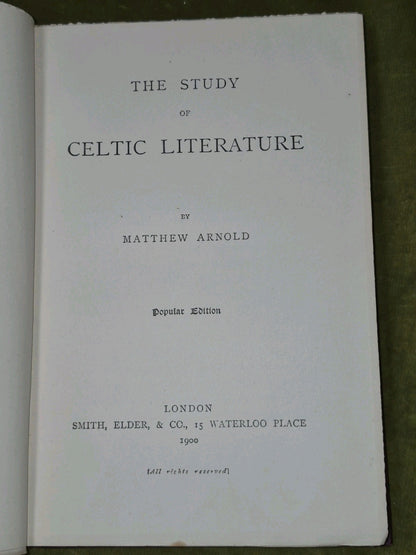 The Study of Celtic Literature 1900 Matthew Arnold London Smith Elder3