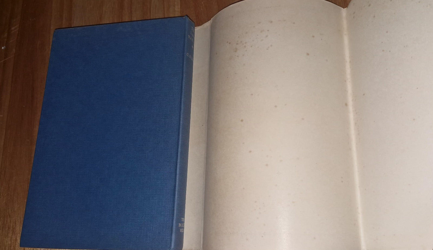 C S Lewis The Last Battle 1956 First Edition First Impression - Bodley Head VGC18