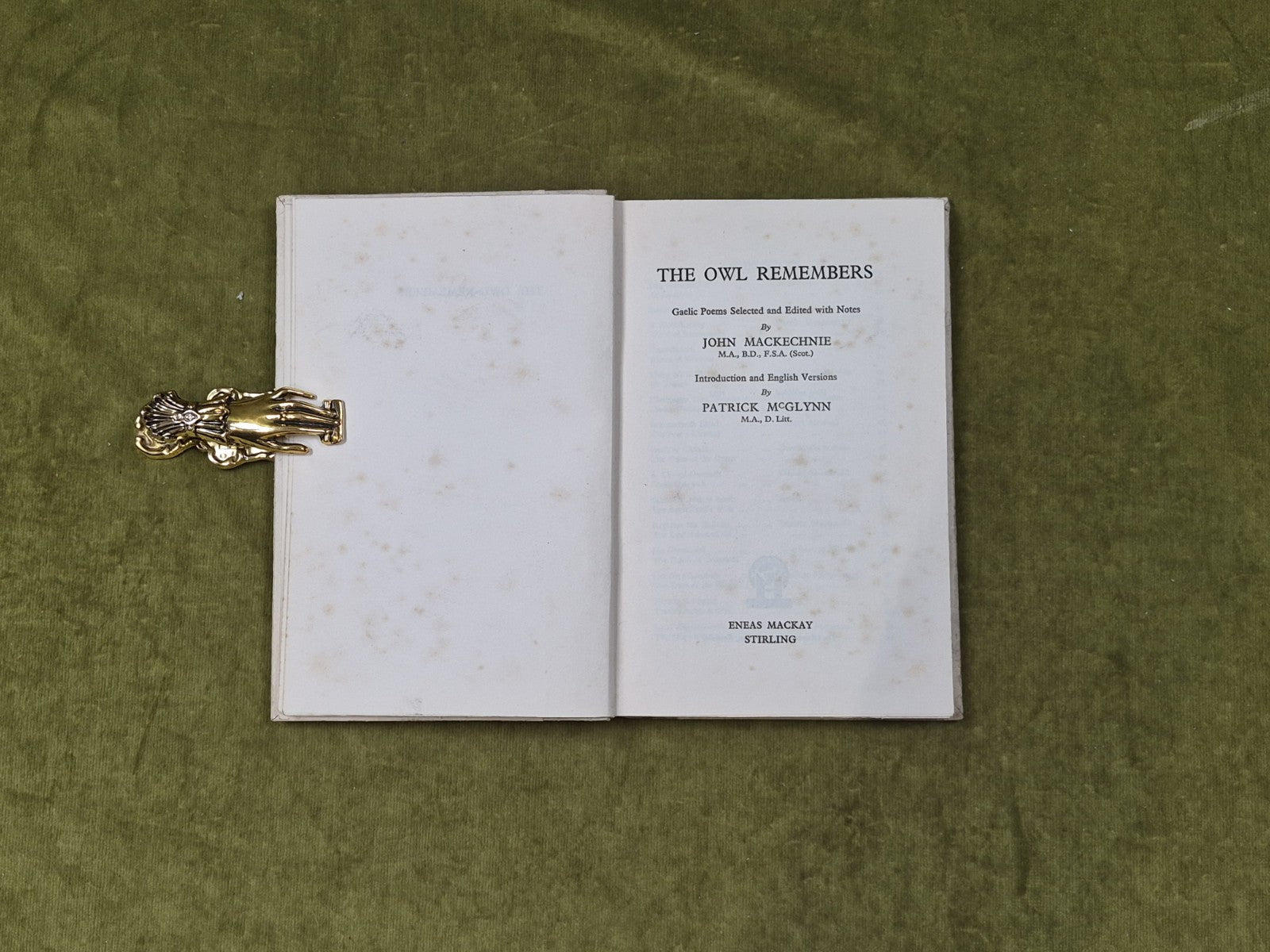 The Owl Remembers : Gaelic Poems Selected - John Mackechnie , Mackay 1933 1st HB3