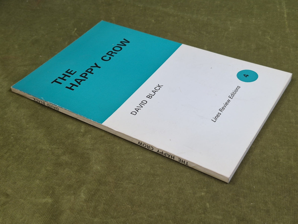 The Happy Crow David Black 1974 Lines Review Editions1