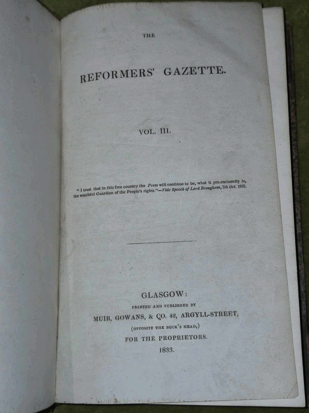 The Loyal Reformers' Gazette Glasgow First 5 Volumes 1831-183512