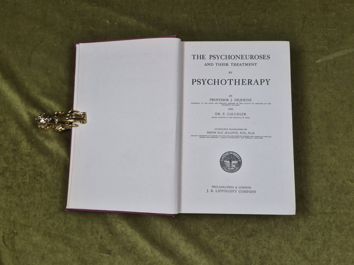 The Psychoneuroses and their Treatment - J Dejerine, E Gauckler, Lippincott 19134