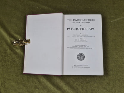 The Psychoneuroses and their Treatment - J Dejerine, E Gauckler, Lippincott 19134