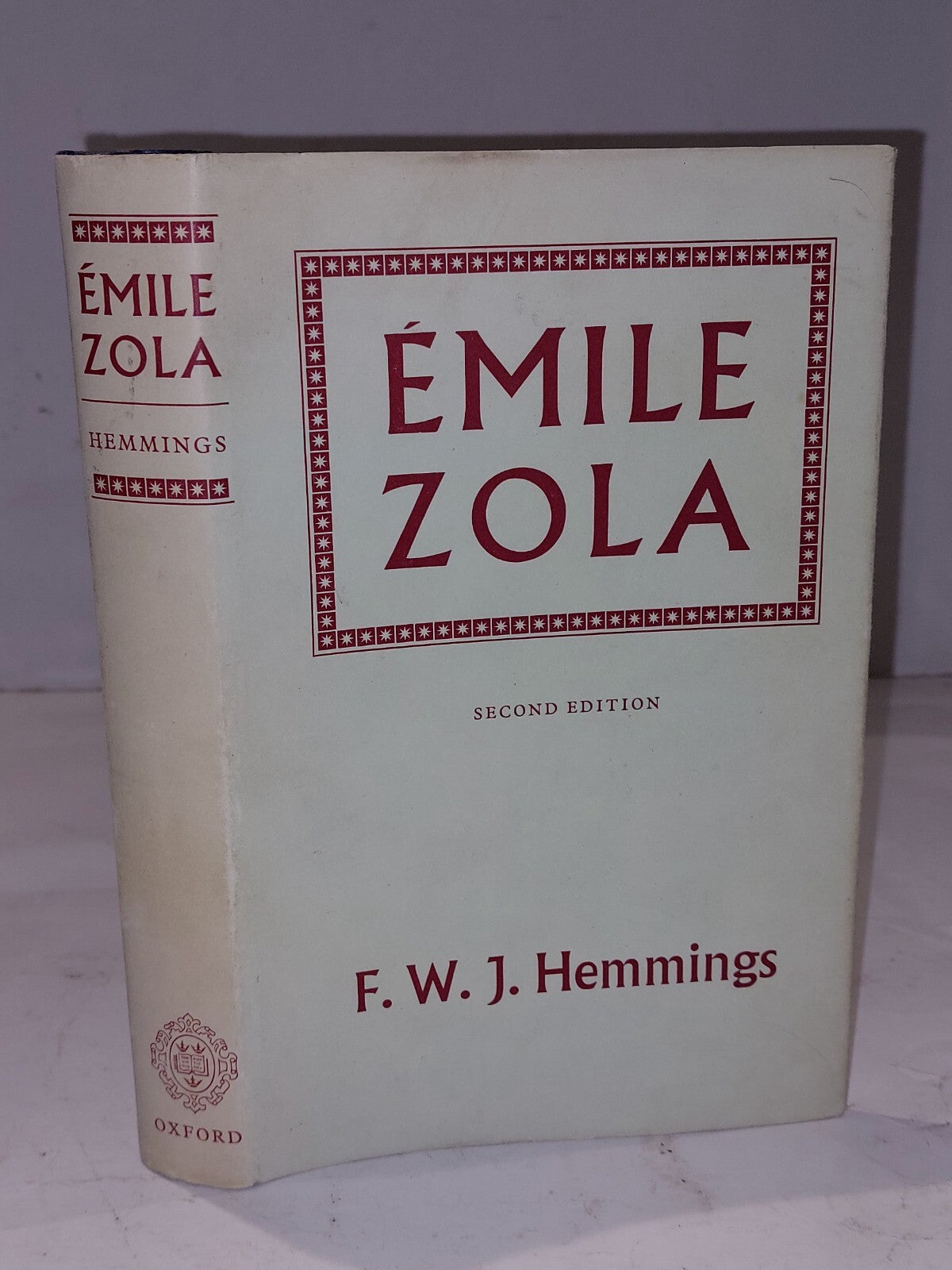 Emile Zola, F. W. J. Hemmings, Oxford University Press (1966) 2nd Edition Book0