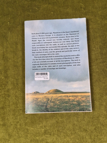 The Runic Inscriptions of Maeshowe Orkney - Michael P Barnes , Uppsala 1994 1st 1