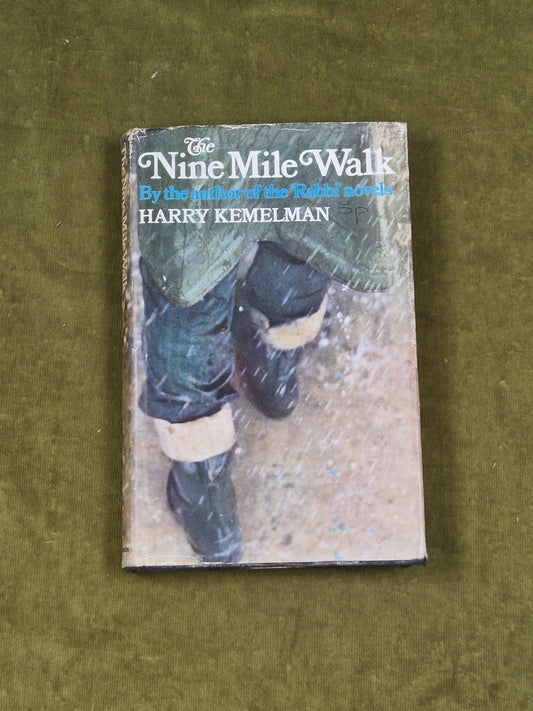 The Nine Mile Walk - Harry Kemelman ,  Hutchinson & Co, 1968 1st HB DJ0