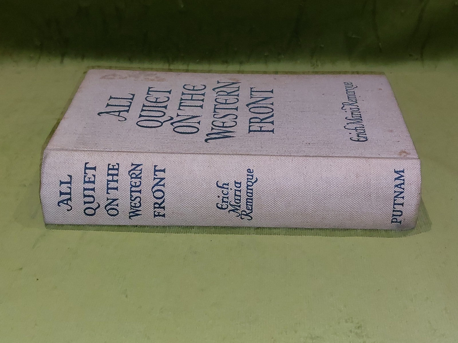 All Quiet On The Western Front By Erich Maria Remarque 1st Ed Reprint April 19291