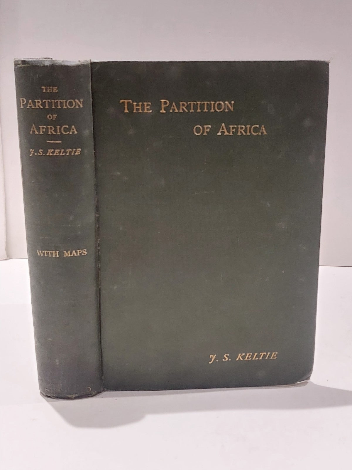 The Partition Of Africa By J. Scott Keltie (1893) 1st Edition Hb Book0