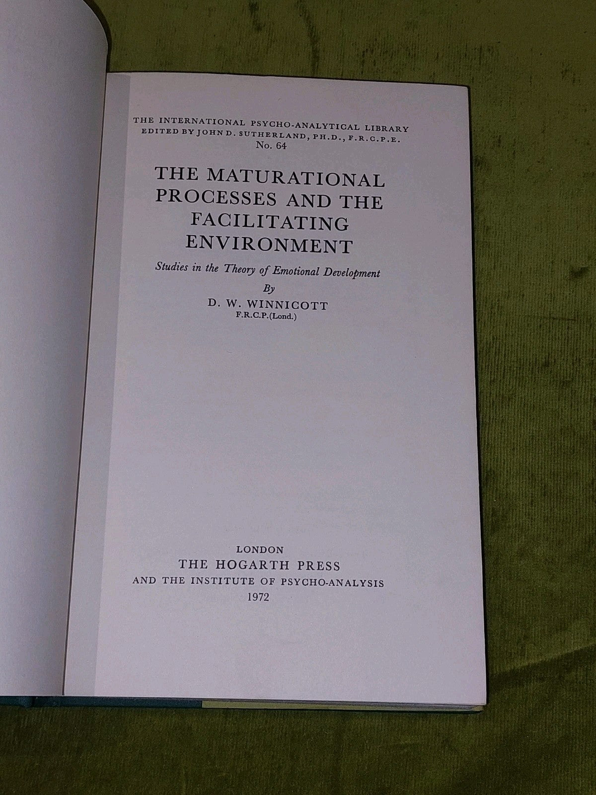 The Maturational Processes & the Facilitating Environment (1972) D. W. Winnicot 5