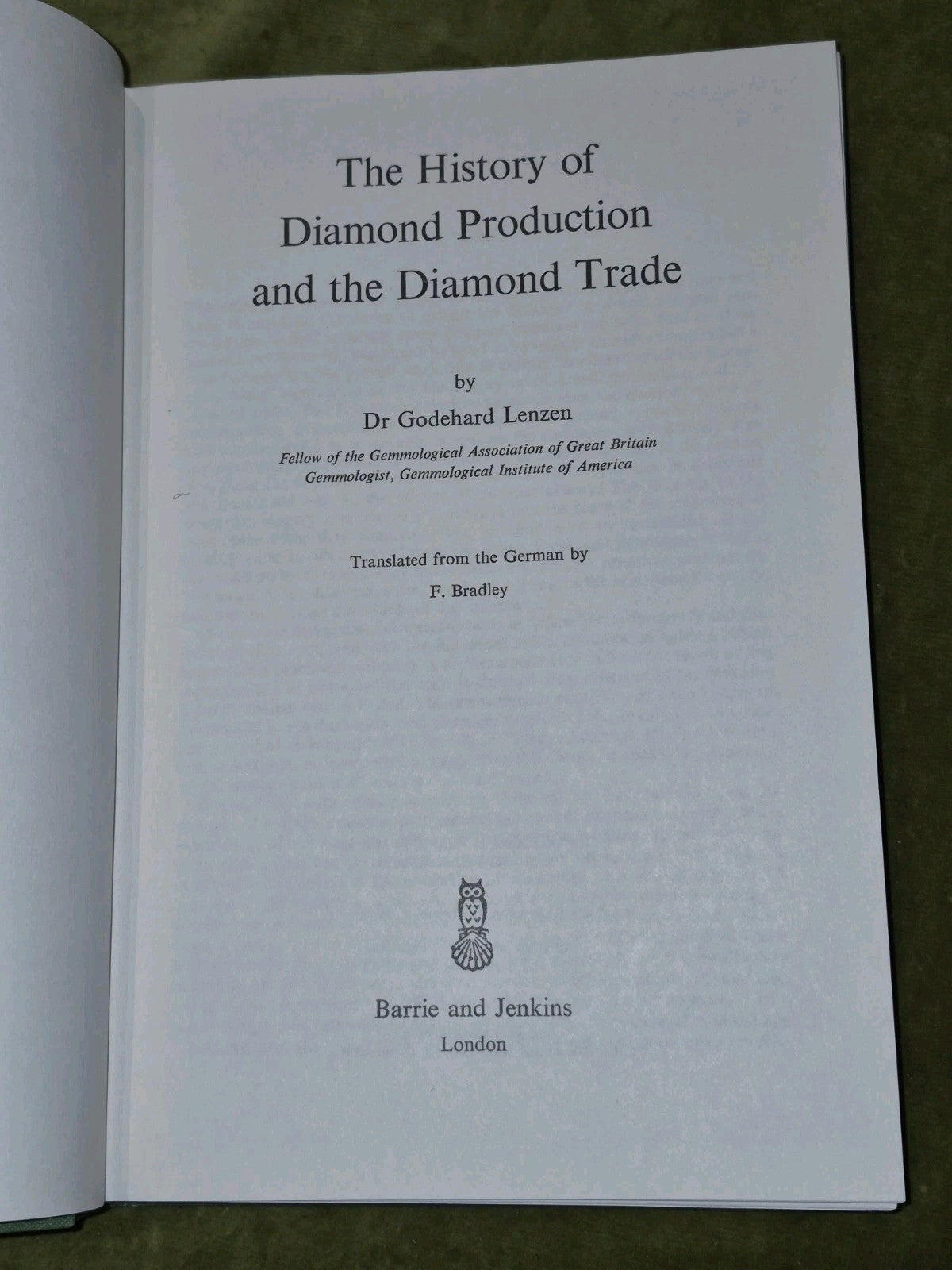 The History of Diamond Production and the Diamond Trade (1966) Godehard Lenzen6