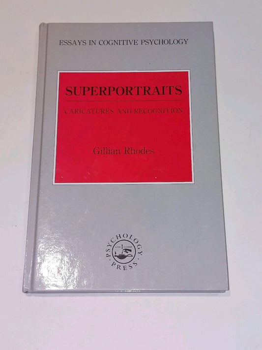 Superportraits : Caricatures & Recognition By Gillian Rhodes (1996) Hb Book0
