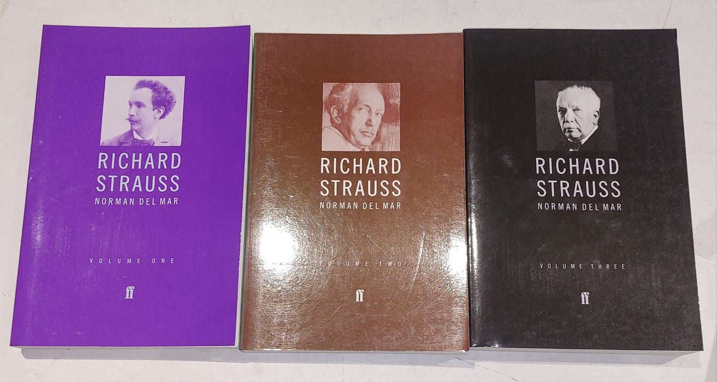 Rochard Strauss: A Critical Commentary.. Norman Del Mar (1986) [3 Vols Set] Pb4