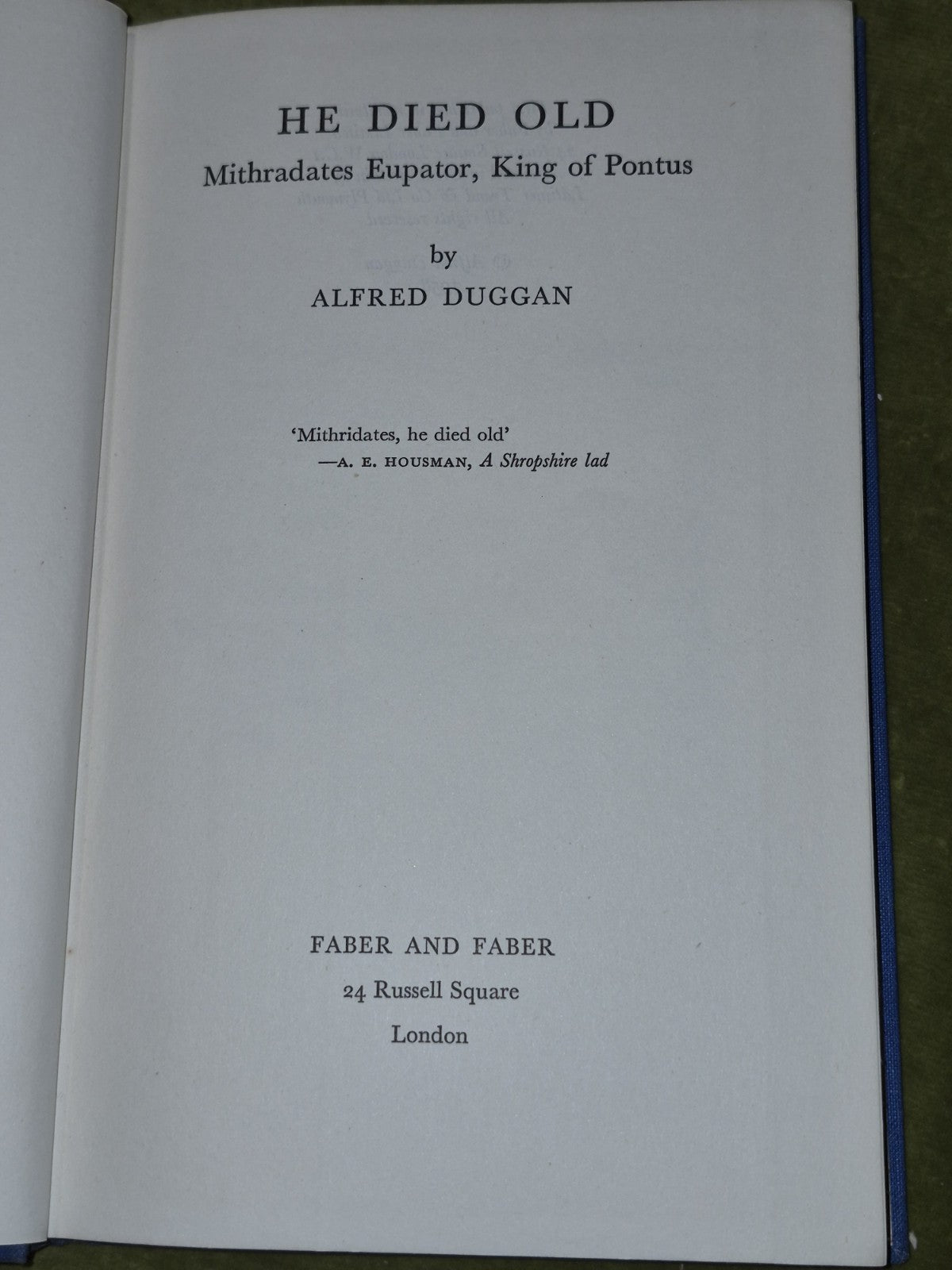 He Died Old Mithradates Eupator Alfred Duggan 1958 First Edition5