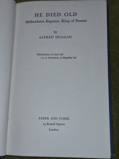 He Died Old Mithradates Eupator Alfred Duggan 1958 First Edition5