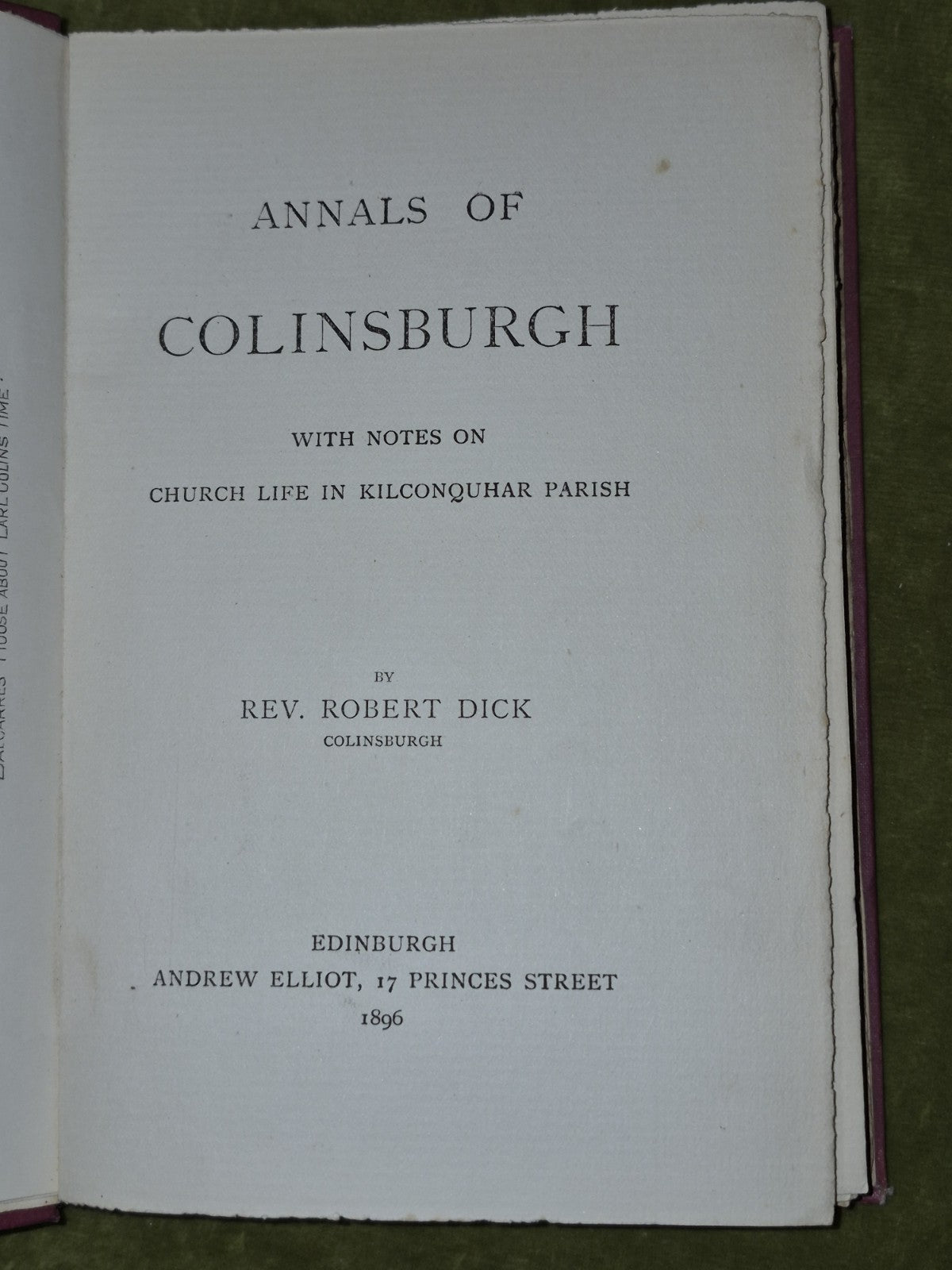 Annals of Colinsburgh Robert Dick Andrew Elliot 1896 Edinburgh3