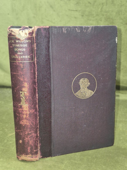 Tyneside Songs of Drolleries Readings and Temperance Songs Joe Wilson 0