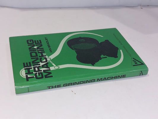The Grinding Machine  Ian Bradley (1973) 1st Ed Hb Book With Dj Model & Allied1