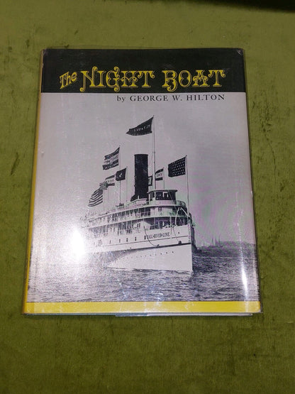 The Night Boat by George W. Hilton [HowellNorth Books] 1968 hb books0