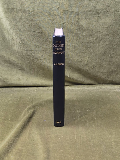 The Coltness Iron Company - John L. Carvel , Constable 1948 1st HB2