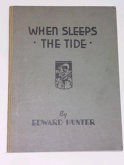When Sleeps The Tide By Edward Hunter0