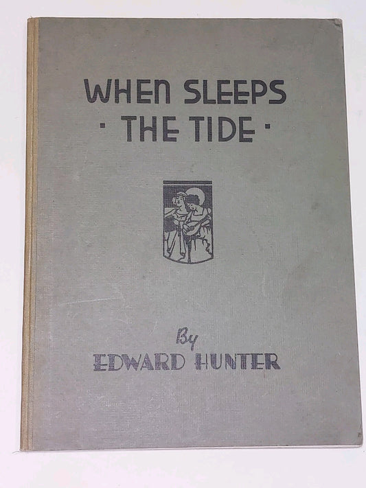 When Sleeps The Tide By Edward Hunter0