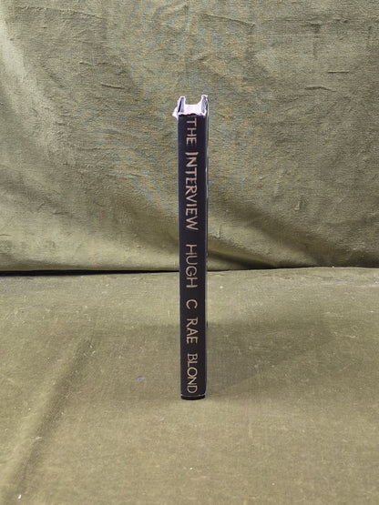 The Interview - Hugh C Rae - Blond 1969 1st HB DJ2