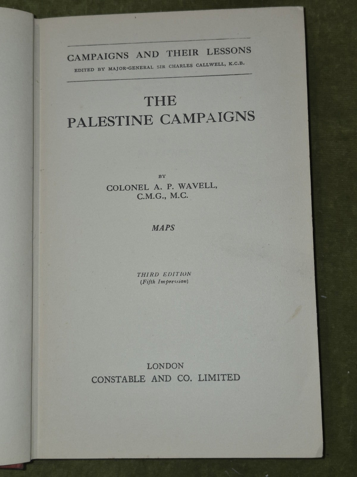 The Palestine Campaigns - Colonel A P Wavell5