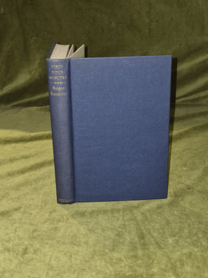 First Four Minutes - Roger Bannister, 1955 First Edition SIGNED BY AUTHOR0