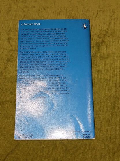 Soul Murder : Persecution in the Family by Morton Schatzman [Penguin] 1976 Pb 2